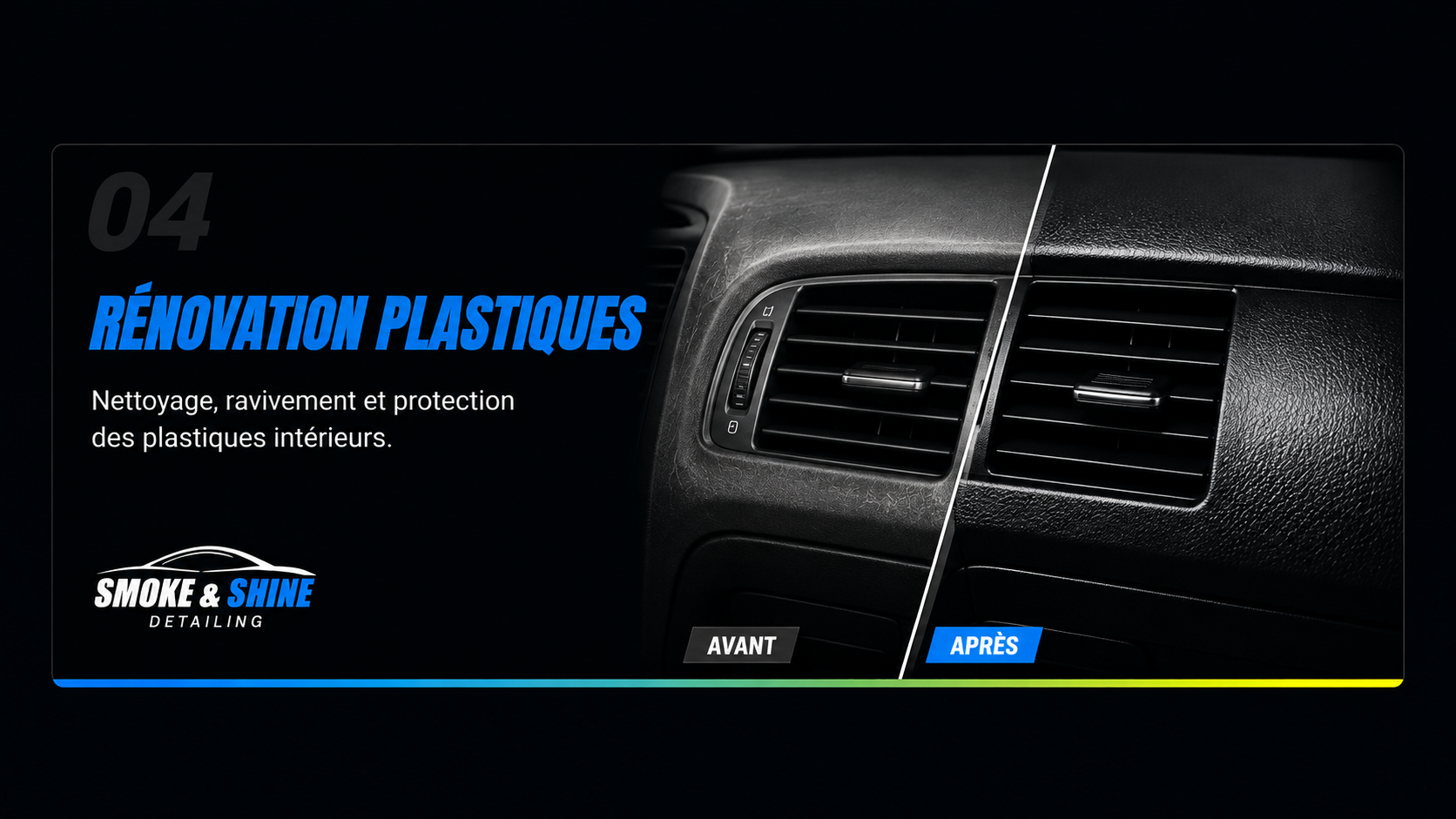 Rénovation plastiques — Smoke & Shine
